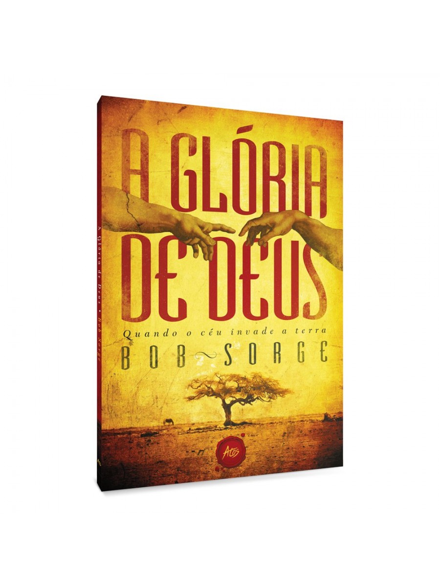 A Glória de Deus | Bob Sorge