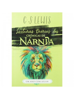 Um Ano Com Aslam – Leituras Diárias Das Crônicas De Nárnia | C.S. Lewis
